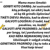 Mama - pati geriausia mokytoja