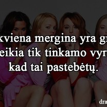 Merginos yra gražios