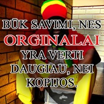 Orginalai geresni