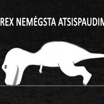 T-Rex nemėgsta atsispaudimų