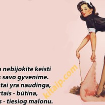 Niekada nebijokite