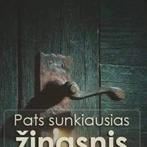 Sunkiausias