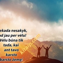 Niekada nevėlu