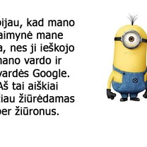 Aš bijau..