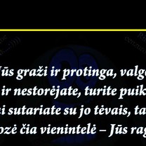 Jei graži ir protinga...