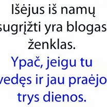 Geriau negrįžti