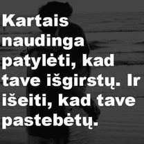 Kartais naudinga