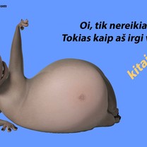 Jau tik nereikia!