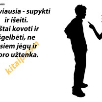 Nesirink lengviausio kelio